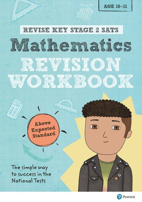 Pearson REVISE Key Stage 2 SATs Maths Revision Workbook - Above Expected Standard for the 2023 and 2024 exams 1