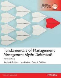 bokomslag MyManagementLab with Pearson eText - Instant Access - for Fundamentals of Management: Management Myths Debunked!, Global Edition
