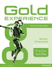 bokomslag Gold Experience Practice Tests Plus First for Schools