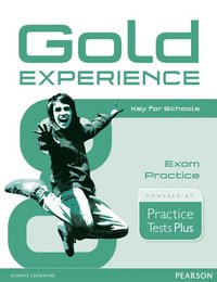 bokomslag Gold Experience Practice Tests Plus Key for Schools