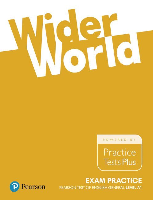 Wider World Exam Practice: Pearson Tests of English General Level Foundation (A1) 1