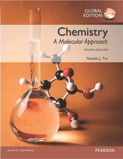 Nivaldo Tro - Chemistry: A Molecular Approach, Global Edition, Häftad