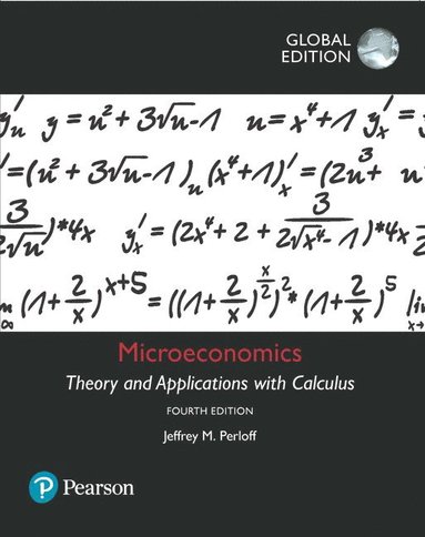 bokomslag Microeconomics: Theory and Applications with Calculus, Global Edition