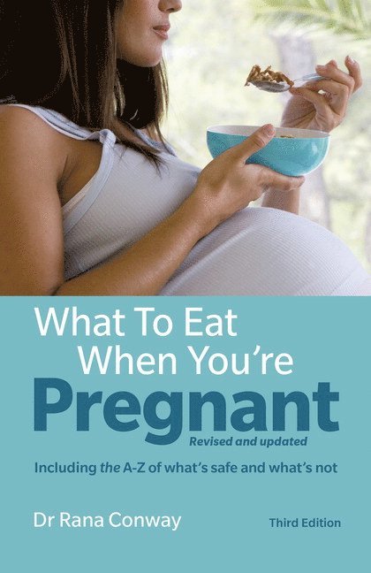 What to Eat When You're Pregnant 1