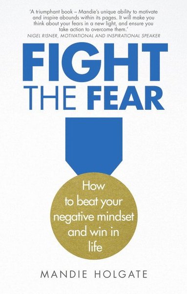 bokomslag Fight the Fear