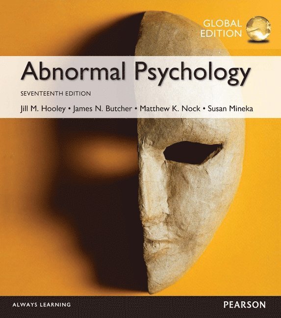 James Butcher, Jill Hooley, Susan Mineka, Matthew Nock - Abnormal Psychology, Global Edition, Häftad