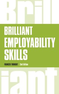 bokomslag Brilliant Employability Skills