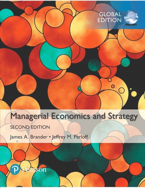 Managerial Economics and Strategy, Global Edition + MyLab Economics with Pearson eText (Package) 1
