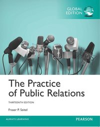 bokomslag Practice of Public Relations, The, Global Edition