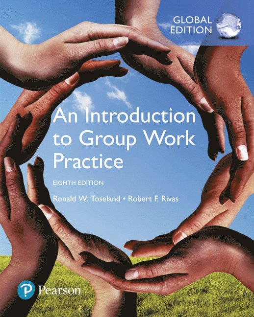 Introduction to Group Work Practice, An, Global Edition 1