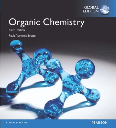 bokomslag Organic Chemistry, Global Edition + Mastering Chemistry with Pearson eText