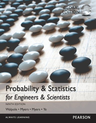 Ronald Walpole, Raymond Myers, Sharon Myers, Keying Ye - Probability & Statistics for Engineers & Scientists, Global Edition, Häftad