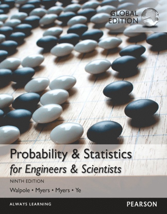 Ronald Walpole, Raymond Myers, Sharon Myers, Keying Ye - Probability & Statistics for Engineers & Scientists, Global Edition, Häftad