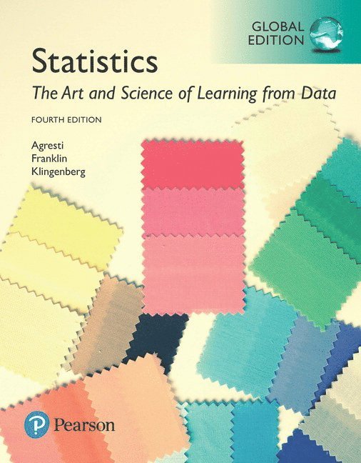 Statistics: The Art and Science of Learning from Data, Global Edition + MyLab Statistics with Pearson eText 1