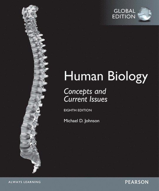 Human Biology: Concepts and Current Issues, Global Edition 1
