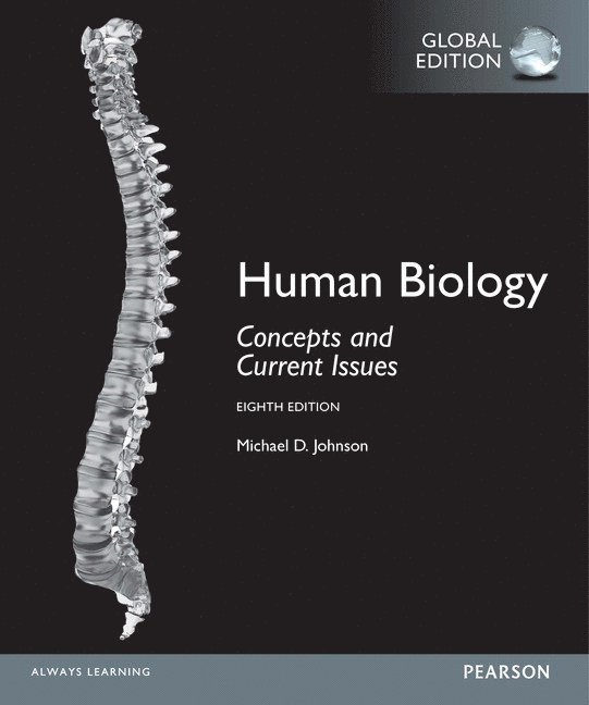 Michael Johnson - Human Biology: Concepts and Current Issues, Global Edition, Häftad