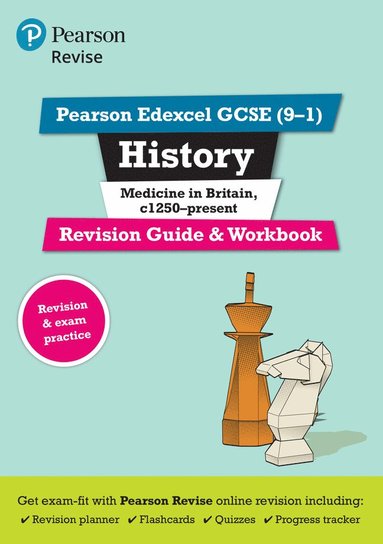 bokomslag Pearson REVISE Edexcel GCSE History Medicine in Britain: Revision Guide and Workbook incl. online revision and quizzes - for 2025, 2026 exams