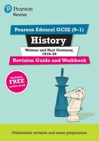 bokomslag Pearson REVISE Edexcel GCSE History Weimar and Nazi Germany, 1918-39 Revision Guide and Workbook incl. online revision and quizzes - for 2025 and 2026 exams