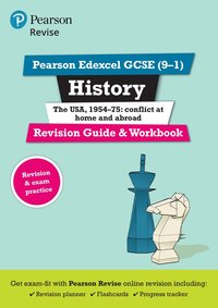 bokomslag Pearson REVISE Edexcel GCSE History The USA, 1954-75: conflict at home and abroad Revision Guide and Workbook - for 2025, 2026 exams