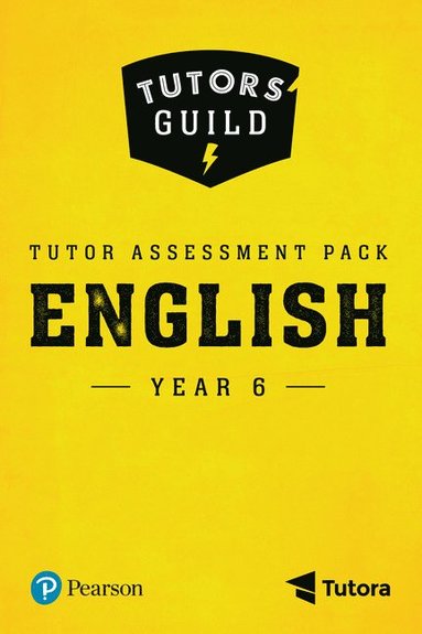 bokomslag Tutors' Guild Year Six English Tutor Assessment Pack