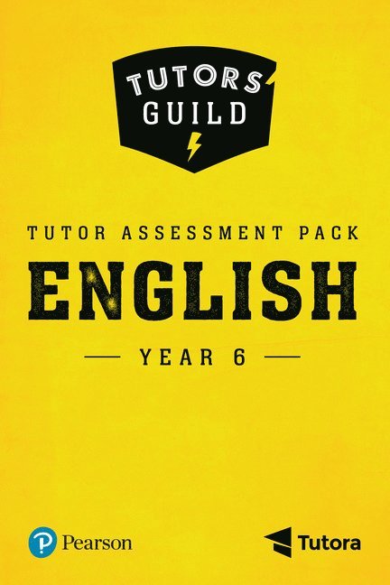 Tutors' Guild Year Six English Tutor Assessment Pack 1