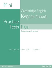 bokomslag Mini Practice Tests Plus: Cambridge English Key for Schools