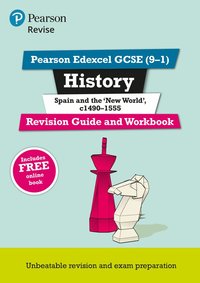 bokomslag Pearson REVISE Edexcel GCSE (9-1) History Spain and the New World Revision Guide and Workbook: For 2024 and 2025 assessments and exams - incl. free online edition (Revise Edexcel GCSE History 16)