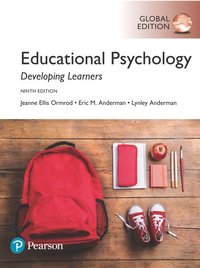 bokomslag Educational Psychology: Developing Learners, Global Edition + MyLab Education with Pearson eText (Package)