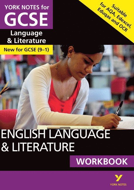 Steve Eddy - English Language and Literature Workbook: York Notes GCSE - for 2026, 2027 exams: the ideal way to catch up, test your knowledge and feel ready for 2025 and 2026 assessments and exams, Häftad