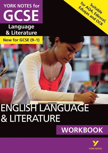 English Language and Literature Workbook: York Notes for GCSE: the ideal way to catch up, test your knowledge and feel ready for 2025 and 2026 assessments and exams 1