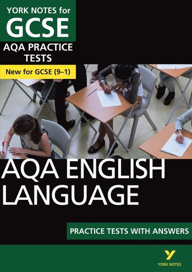 bokomslag AQA English Language Practice Tests with Answers: York Notes for GCSE the best way to practise and feel ready for and 2023 and 2024 exams and assessments