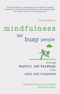 bokomslag Mindfulness for Busy People