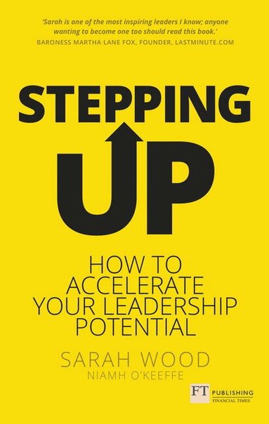 Sarah Wood, Niamh O'Keeffe - Stepping Up, Häftad