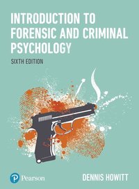 bokomslag Introduction to Forensic and Criminal Psychology - 6th Edition