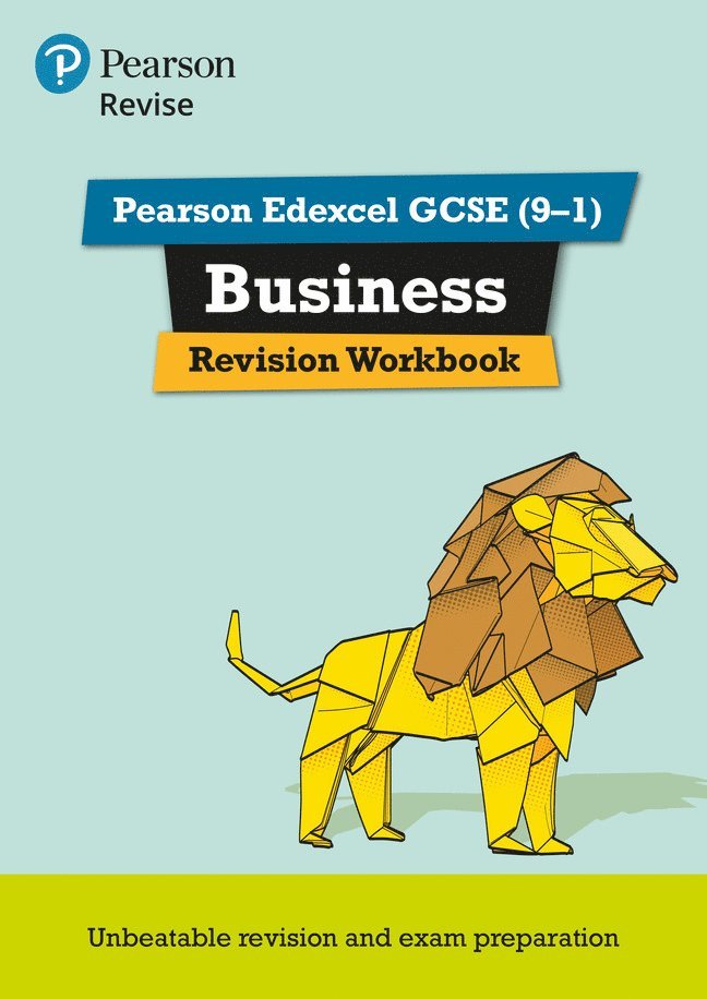 Pearson REVISE Edexcel GCSE (9-1) Business Revision Workbook: For 2024 and 2025 assessments and exams (REVISE Edexcel GCSE Business 2017) 1