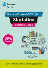 bokomslag Pearson REVISE Edexcel GCSE (9-1) Statistics Revision Guide: For 2024 and 2025 assessments and exams - incl. free online edition (REVISE Edexcel GCSE Statistics 2017)