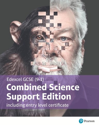 Penny Johnson, Susan Kearsey, Nigel Saunders, Iain Brand - Edexcel GCSE (9-1) Combined Science, Support Edition with ELC, Student Book, Häftad