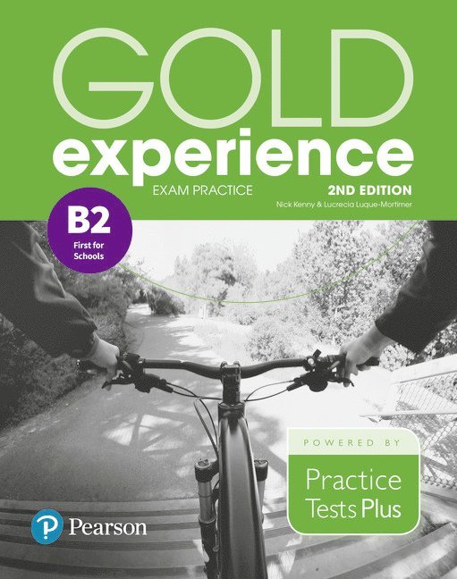 Gold Experience 2nd Edition Exam Practice: Cambridge English First for Schools (B2) 1