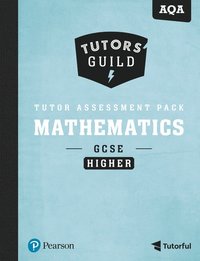 bokomslag Tutors' Guild AQA GCSE (9-1) Mathematics Higher Tutor Assessment Pack