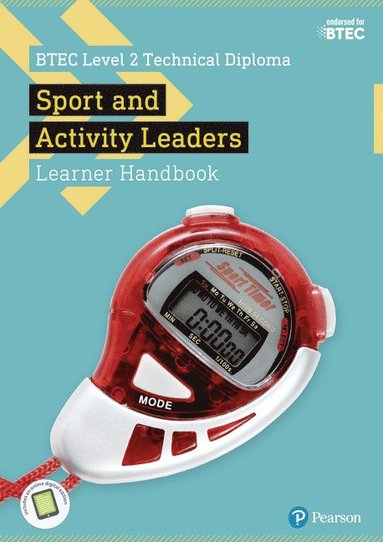 bokomslag BTEC Level 2 Technical Diploma for Sport and Activity Leaders Learner Handbook with ActiveBook