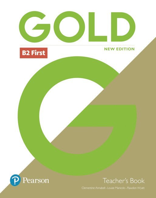 Gold B2 First New Edition Teacher's Book for pack