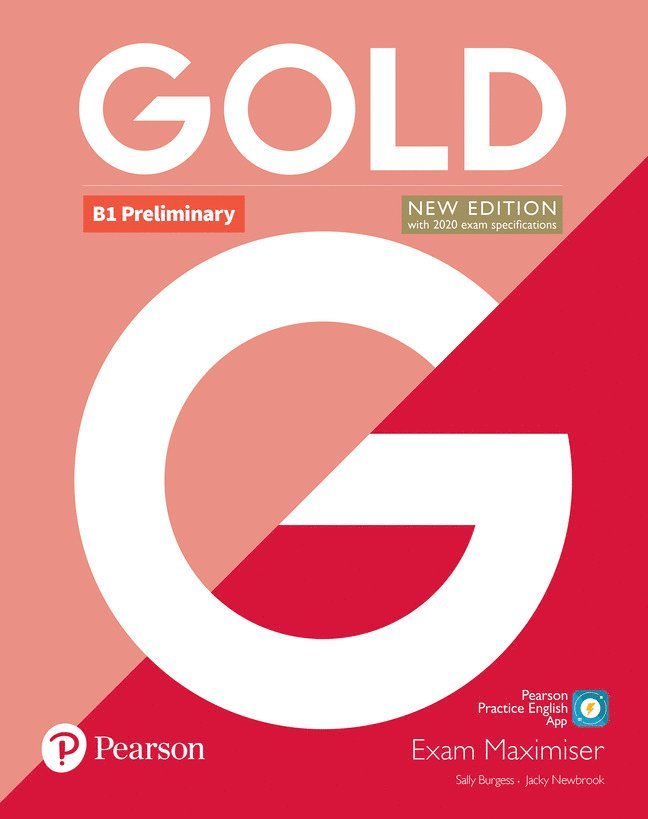 Sally Burgess, Jacky Newbrook - Gold B1 Preliminary New Edition Exam Maximiser, Häftad