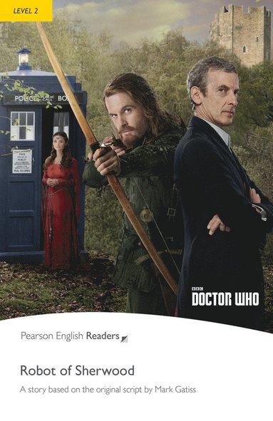 bokomslag Level 2: Doctor Who: The Robot of Sherwood