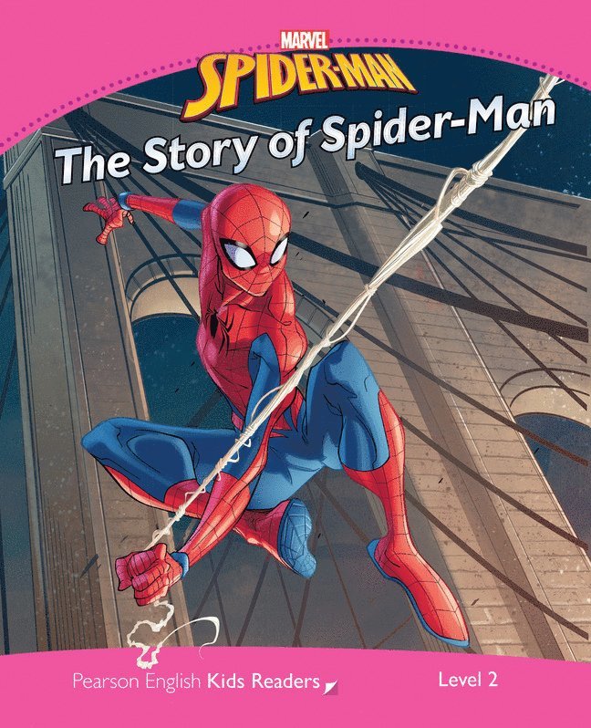 Coleen Degnan-Veness - Pearson English Kids Readers Level 2: Marvel Spider-Man - The Story of Spider-Man, Häftad