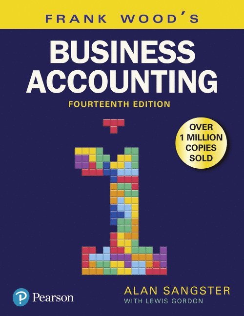 Alan Sangster, Frank Wood - Frank Wood's Business Accounting Volume 1, Häftad