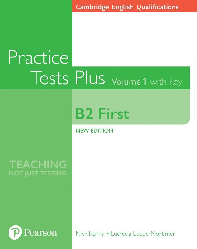 Cambridge English Qualifications: B2 First Practice Tests Plus Volume 1 with key 1