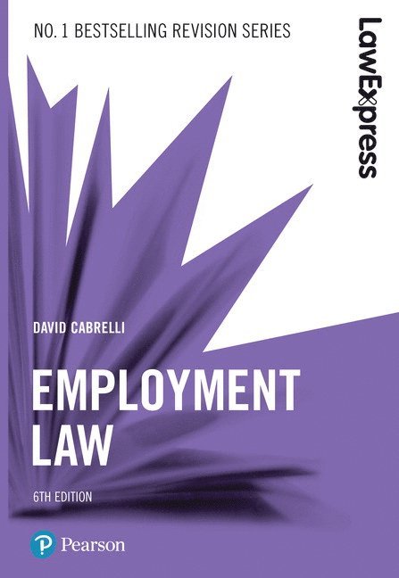 David Cabrelli - Law Express: Employment Law, 6th edition, Häftad