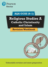 bokomslag Pearson REVISE AQA GCSE Religious Studies A Catholic Christianity and Islam: For 2025 and 2026 assessments and exams