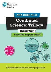 bokomslag Pearson REVISE AQA GCSE Combined Science Higher Practice Papers Plus: For 2025 and 2026 assessments and exams