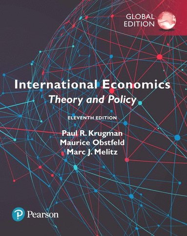 bokomslag International Economics: Theory and Policy plus Pearson MyLab Economics with Pearson eText, Global Edition